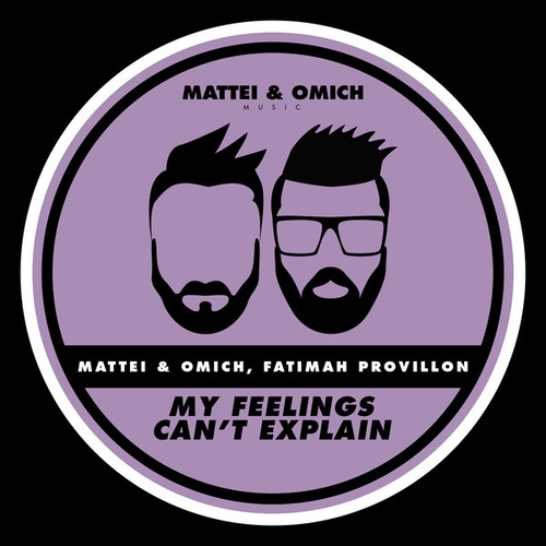 Mattei & Omich, Fatimah Provillon - My Feelings Can't Explain [MOM068]